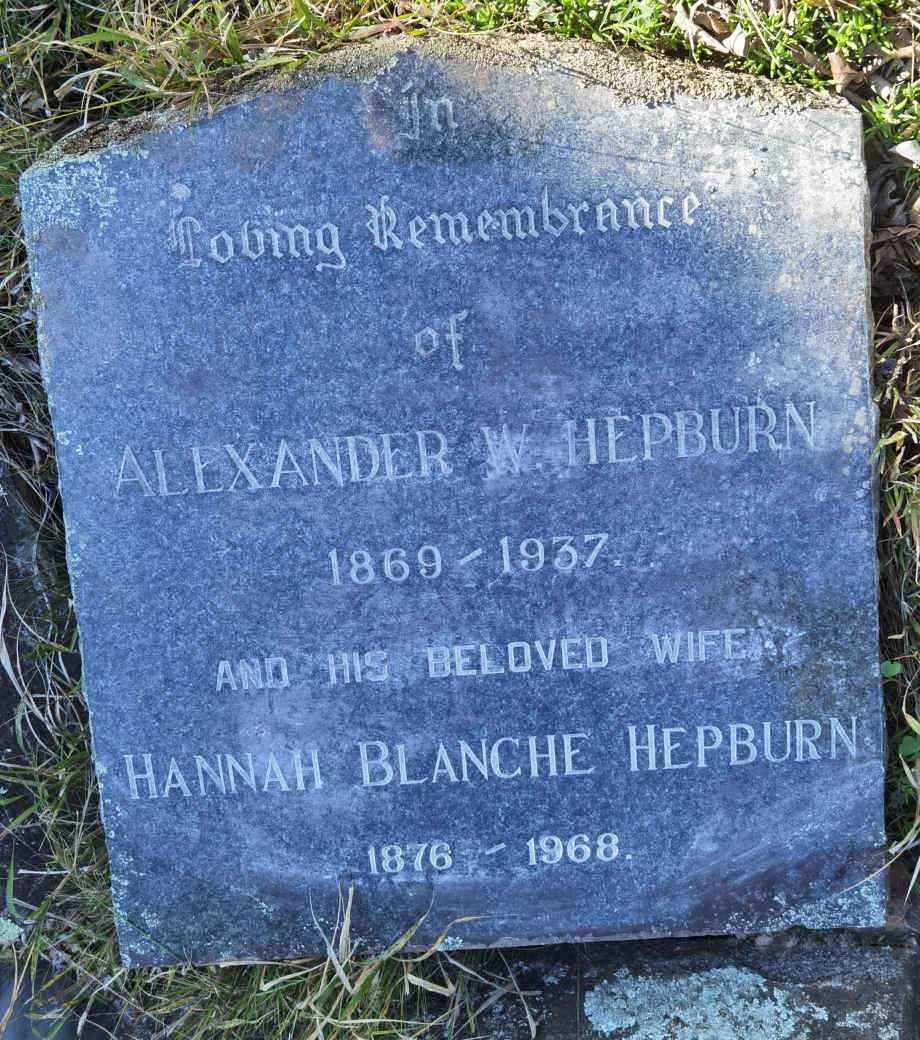 HEPBURN Alexander W. 1869-1937 &amp; Hannah Blanche 1876-1968