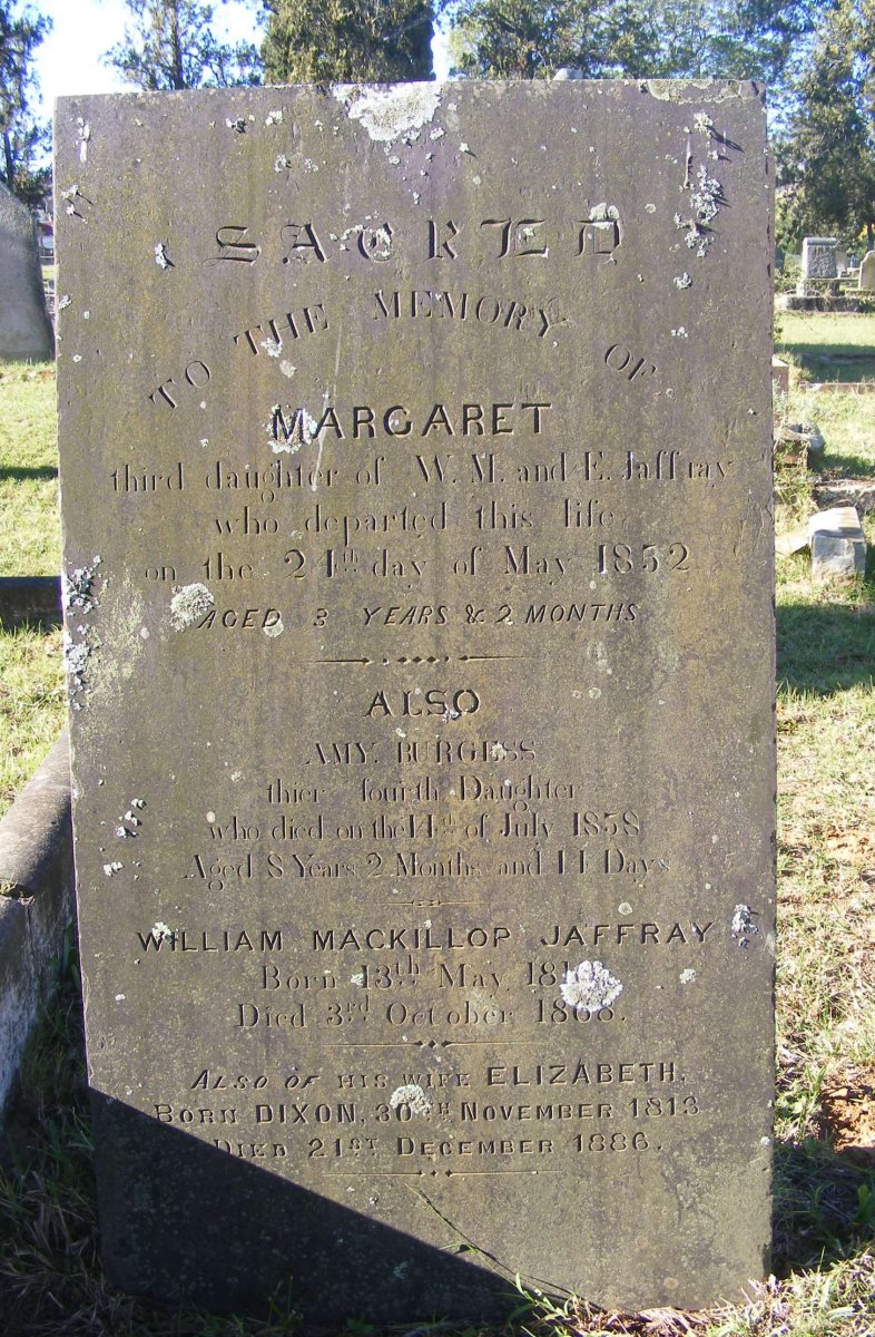 JAFFRAY William Mackillop 1810-1868 & Elizabeth DIXON 1813-1886 :: JAFFRAY Margaret -1852 :: JAFFRAY Amy Burgess -1858