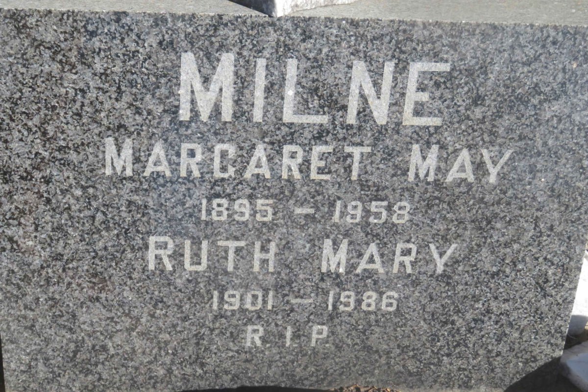 MILNE Margaret May 1895-1958 :: MILNE Ruth Mary 1901-1986