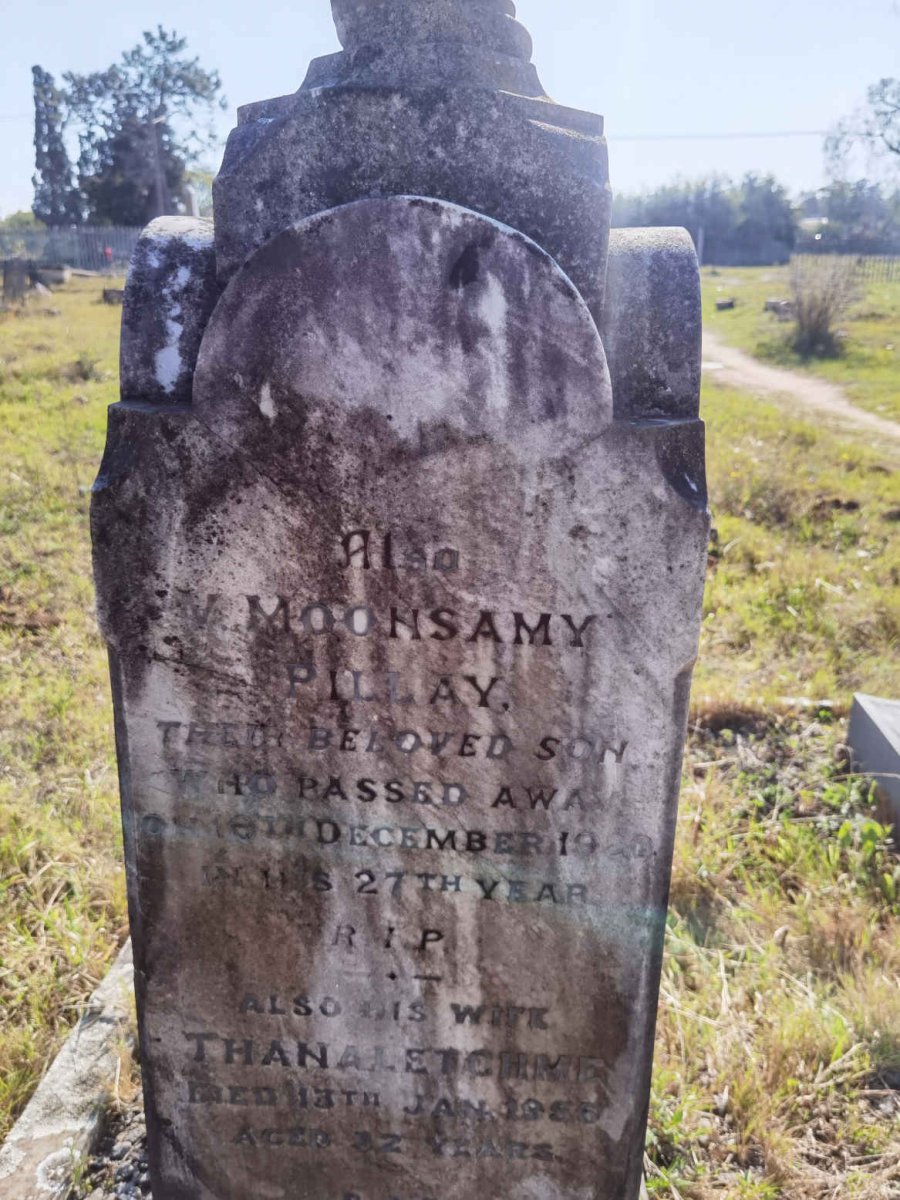 PILLAY V. Moonsamy -1920 &amp; Thanalethme -1956