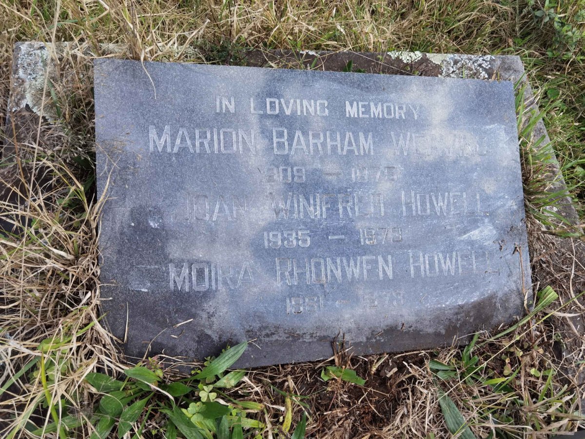 WEAVING Marion Barham 1909-1975 :: HOWELL Joan Winifred 1935-1973 :: HOWELL Moira Rhonwen 1961-1973