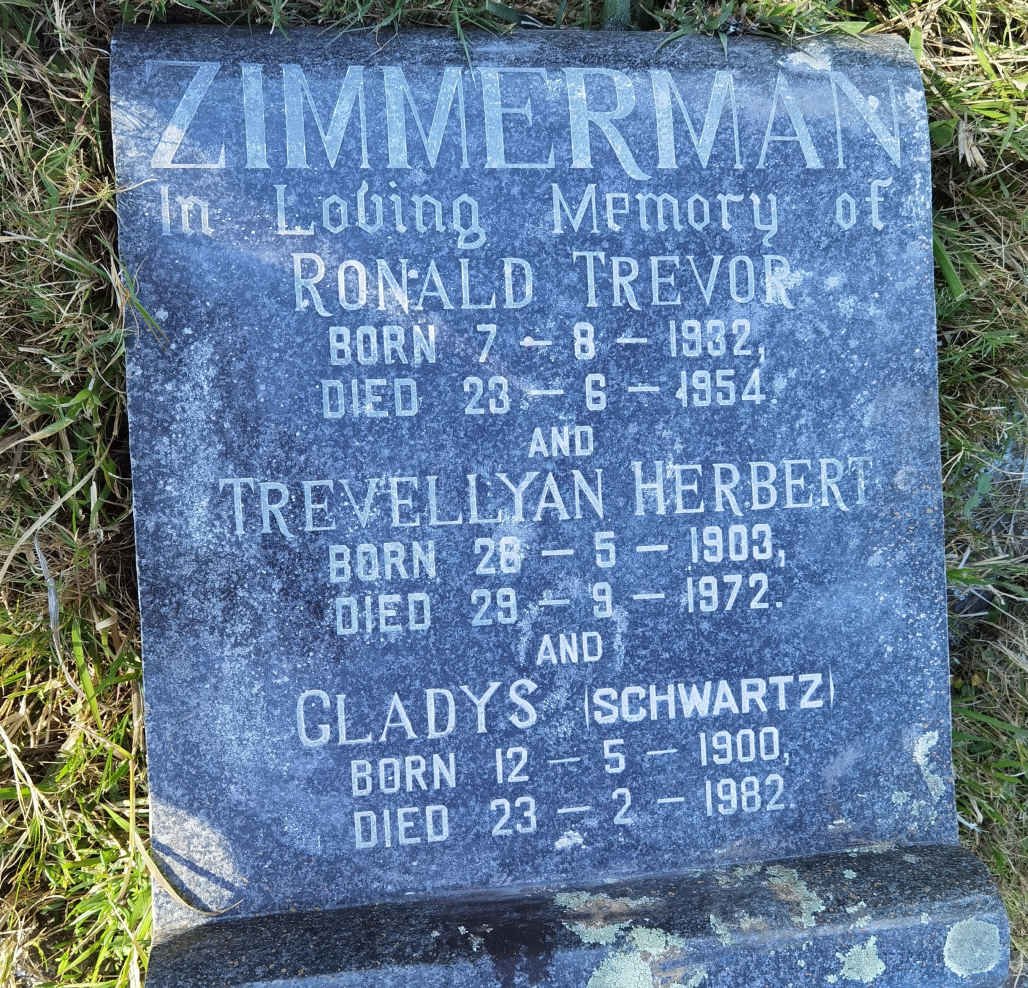 ZIMMERMAN Gladys nee SCHWARTZ 1900-1982 :: ZIMMERMAN Trevellyan Herbert 1903-1972 :: ZIMMERMAN Ronald Trevor 1932-1954
