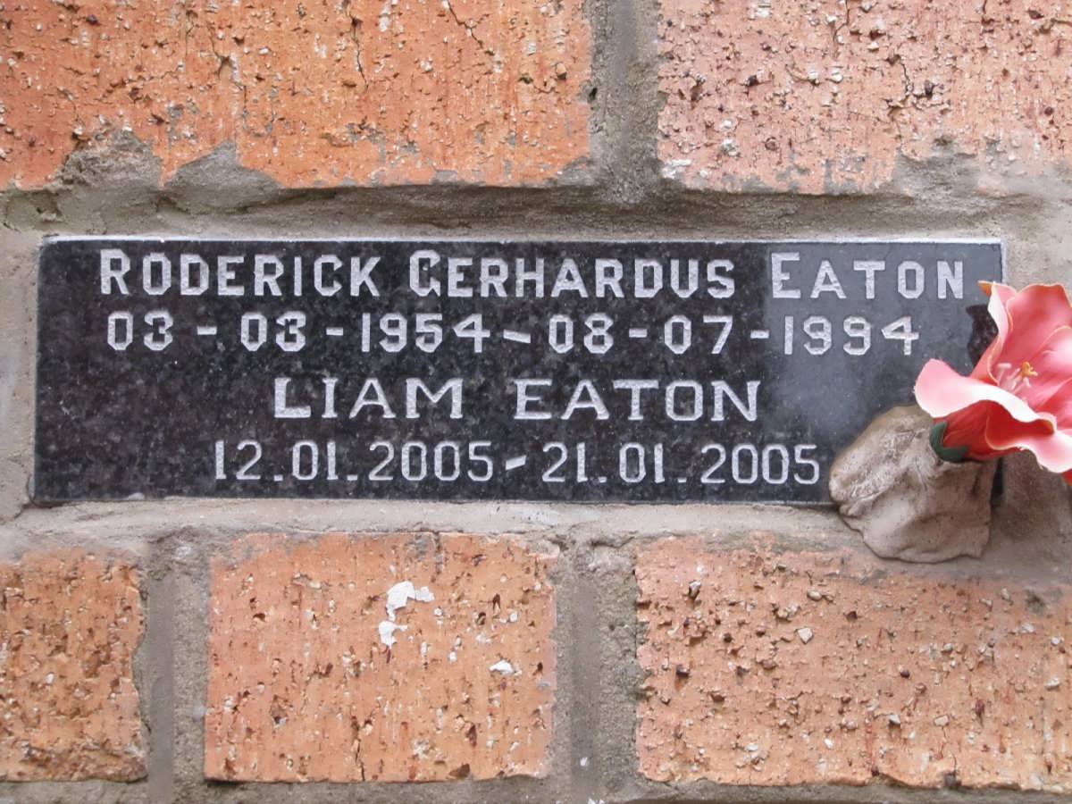 EATON Roderick Gerhardus 1954-1994 :: EATON Liam 2005-2005