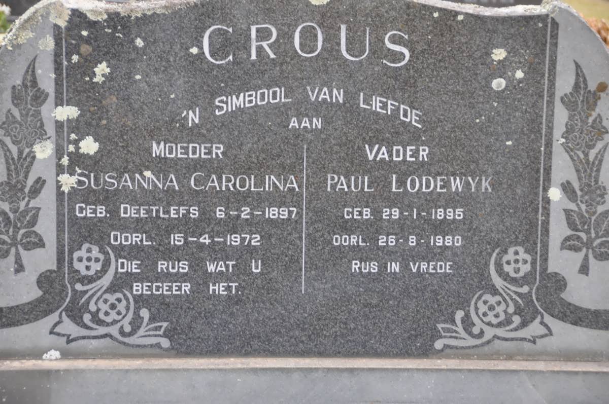 CROUS Paul Lodewyk 1895-1980 &amp; Susanna Carolina DEETLEFS 1897-1972