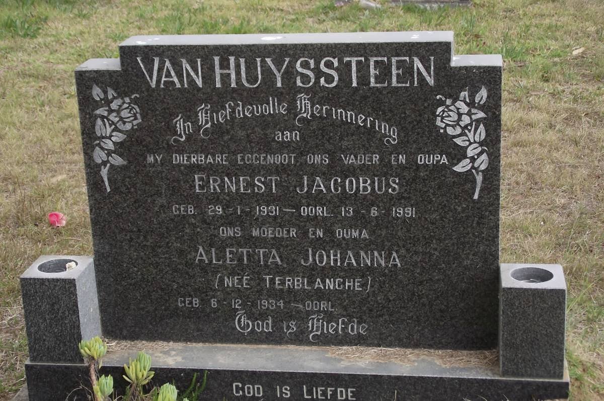 HUYSSTEEN Ernest Jacobus, van 1931-1991 &amp; Aletta Johanna TERBLANCHE 1934-