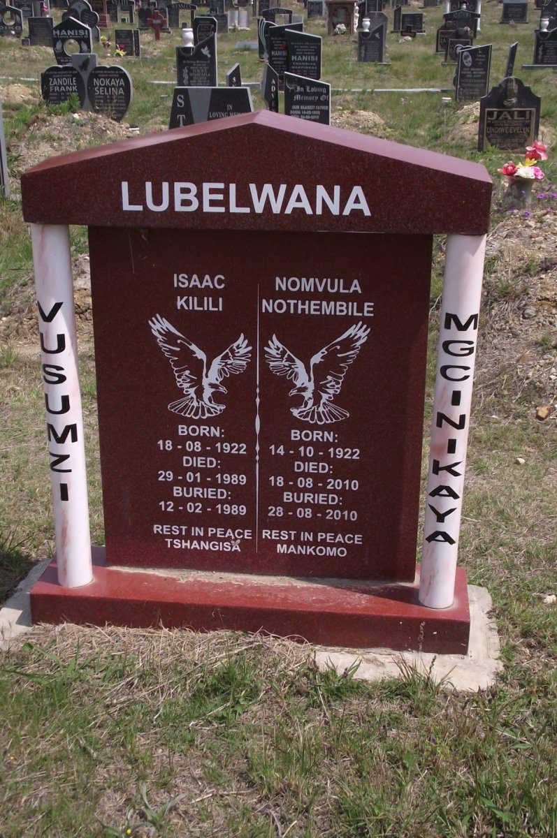 LUBELWANA Isaac Kilili 1922-1989 &amp; Nomvula Nothembile 1922-2010