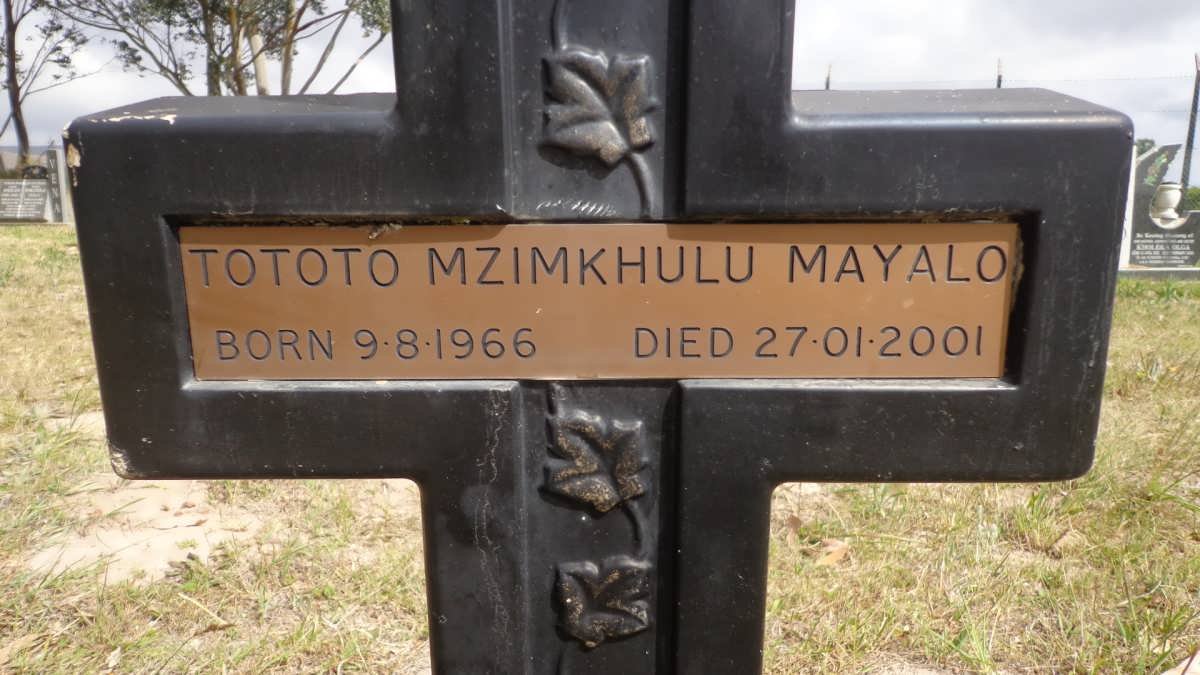 MAYALO Tototo Mzimkhulu 1966-2001