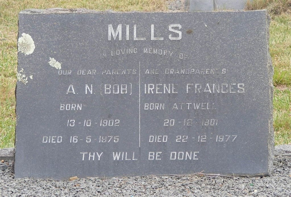 MILLS A.N. 1902-1975 &amp; Irene Frances ATTWELL 1901-1977