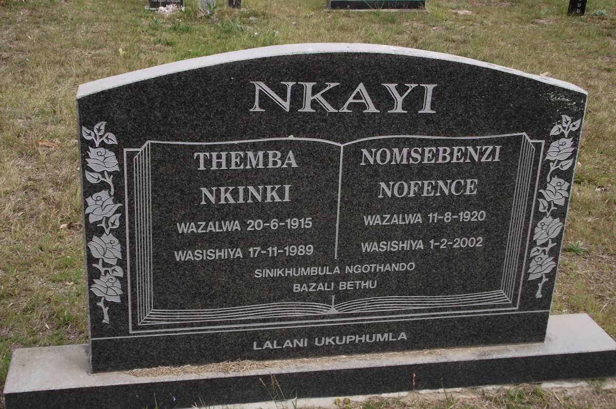 NKAYI Themba Nkinki 1915-1989 &amp; Nomsebenzi Nofence 1920-2002
