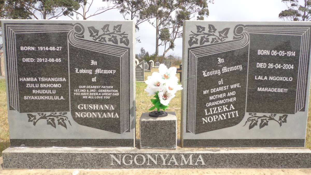 NGONYAMA Gushana 1914-2012 &amp; Lizeka Nopayiti 1914-2004