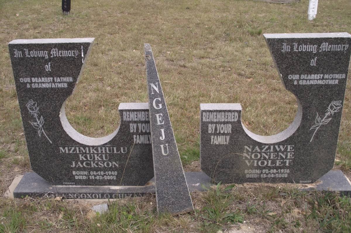 NGEJU Mzimkhulu Kuku Jackson 1940-2002 &amp; Naziwe Nonene Violet 1936-2008