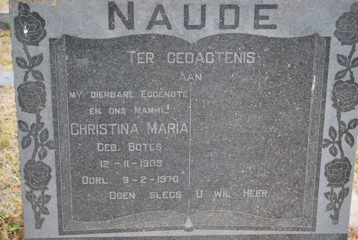 NAUDE Christina Maria nee BOTES 1909-1970