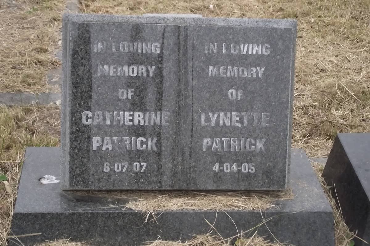 PATRICK Catherine -??07 :: PATRICK Lynette -??05