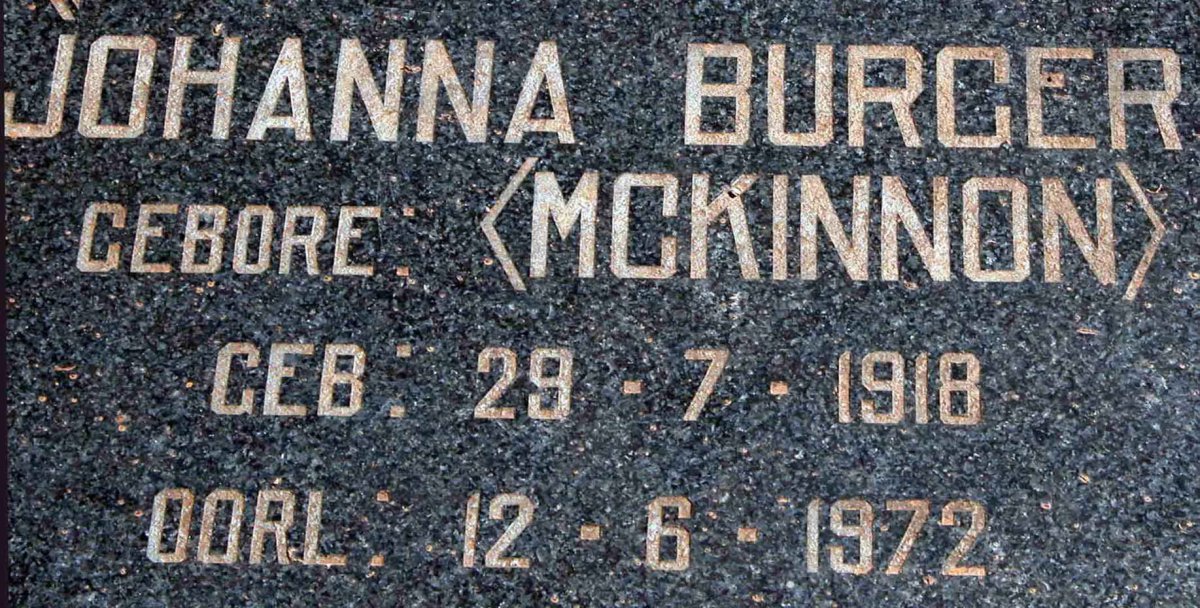 BURGER Johanna nee MCKINNON 1918-1972
