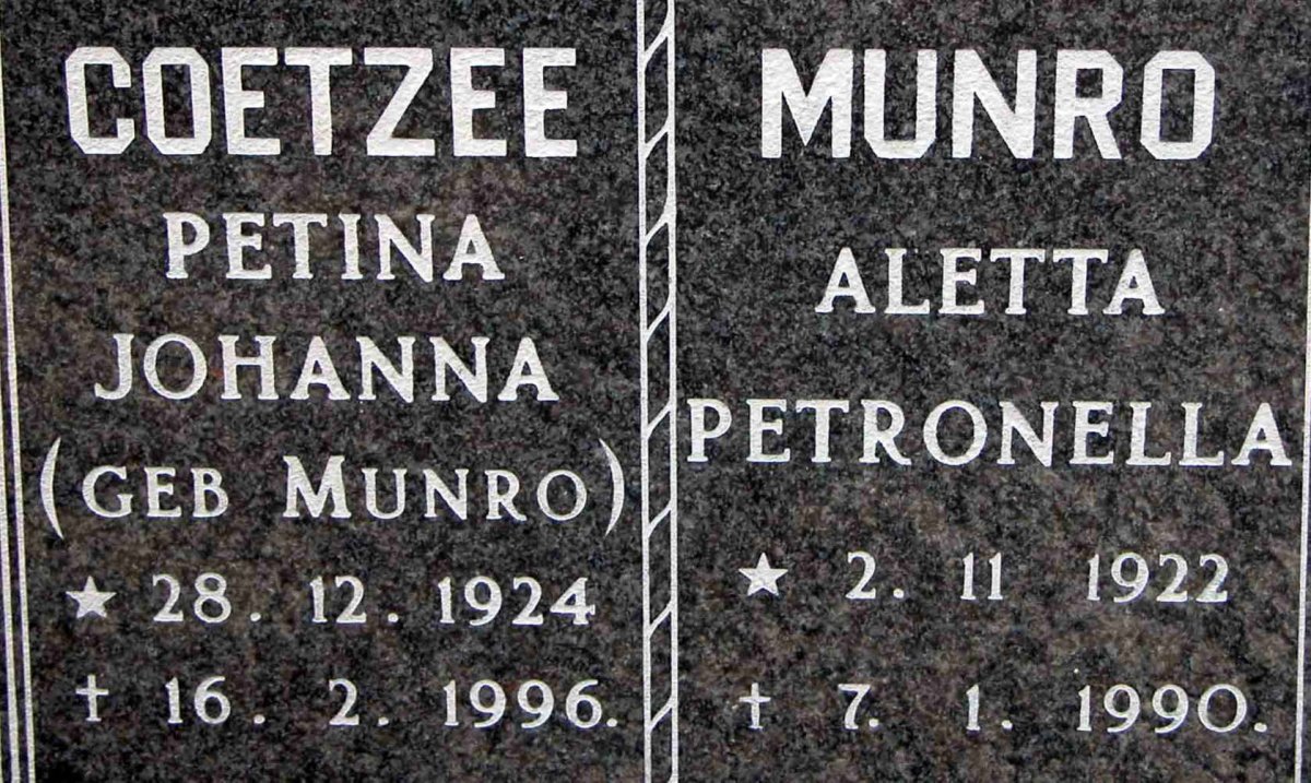 COETZEE Petina Johanna nee MUNRO 1924-1996 :: MUNRO Aletta Petronella 1922-1990