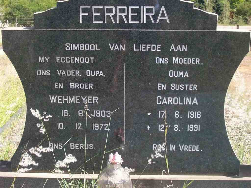 FERREIRA Wehmeyer 1903-1972 &amp; Carolina 1916-1991