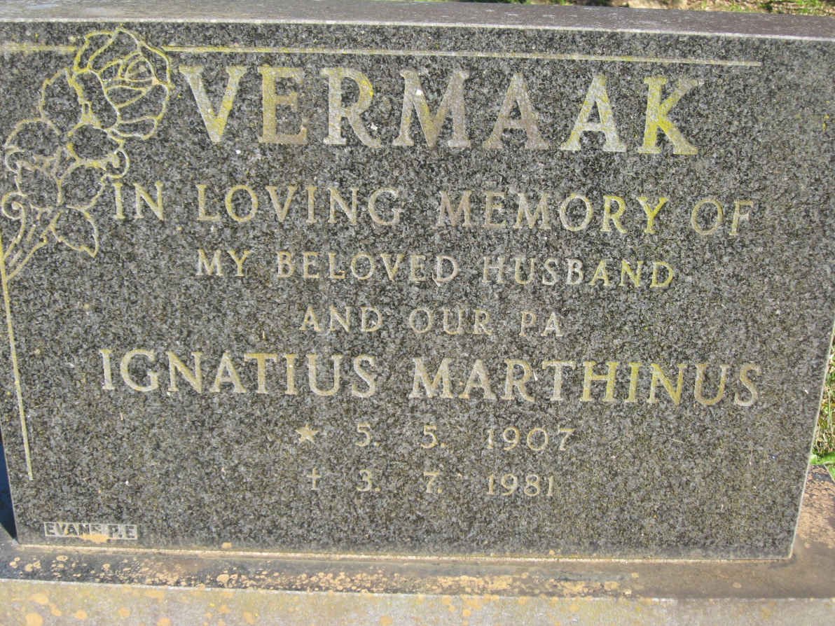 VERMAAK Ignatius Marthinus 1907-1981