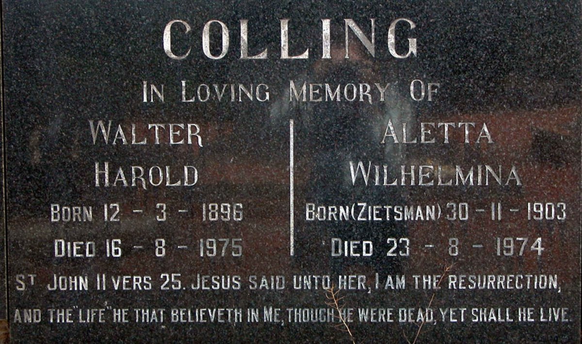COLLING Walter Harold 1896-1975 &amp; Aletta Wilhelmina ZIETSMAN 1903-1974
