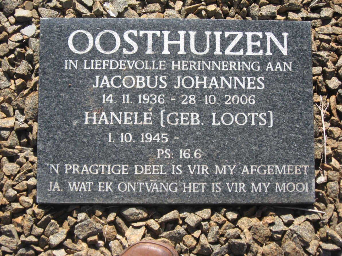 OOSTHUIZEN Jacobus Johannes 1936-2006 &amp; Hanele LOOTZ 1945-