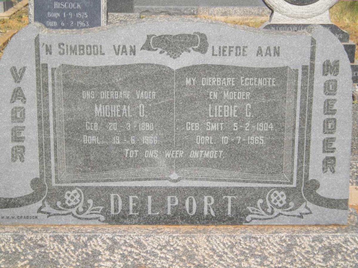 DELPORT Micheal O. 1890-1966 &amp; Liebe C. SMIT 1904-1965