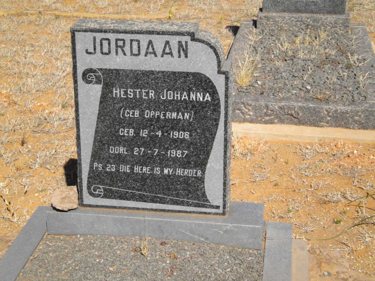JORDAAN Hester Johanna nee OPPERMAN 1906-1987