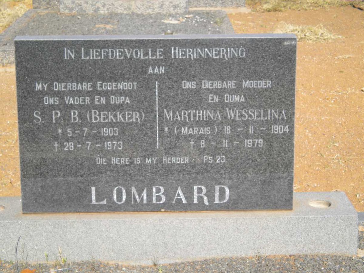 LOMBARD S.P.B. 1903-1973 &amp; Marthina Wesselina  MARAIS 1904-1979