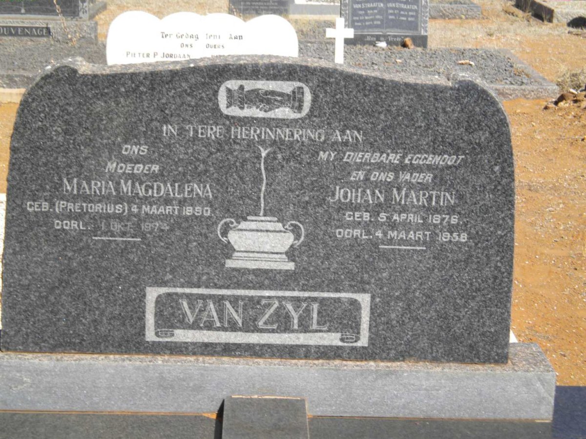 ZYL Johan Martin, van 1876-1958 &amp; Maria Magdalena PRETORIUS 1890-1974