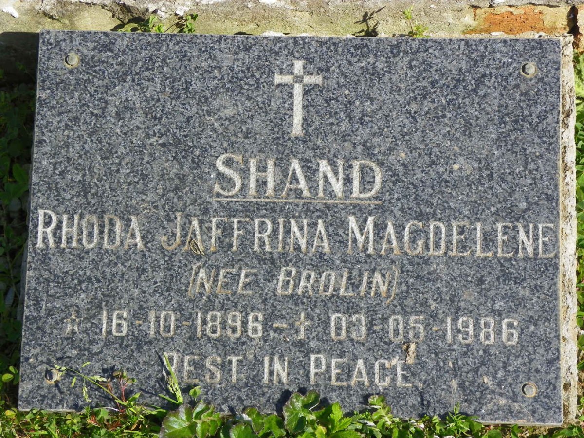 SHAND Rhoda Jaffrina Magdalene nee BROLIN 1896-1986