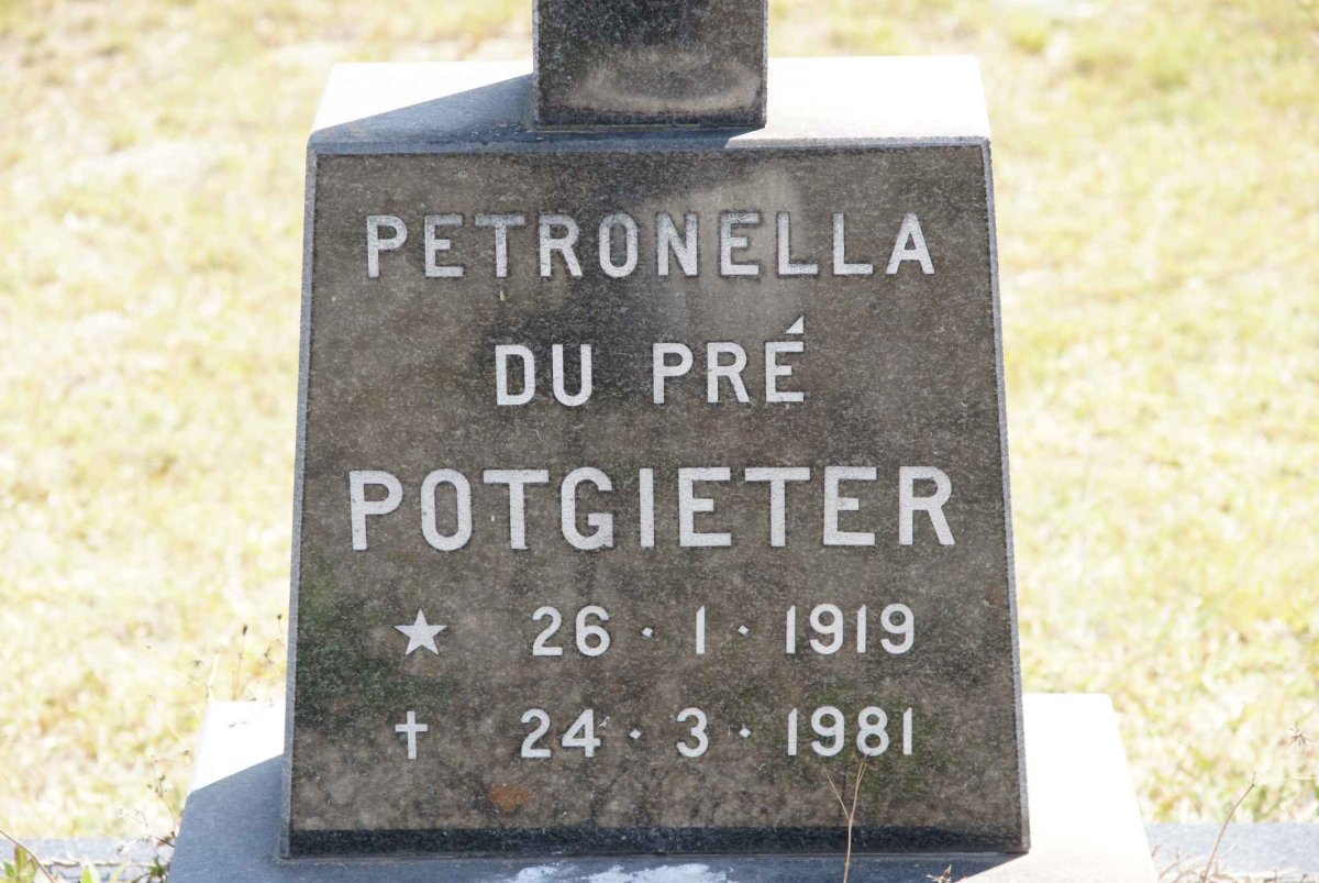 POTGIETER Petronella nee DU PRé 1919-1981