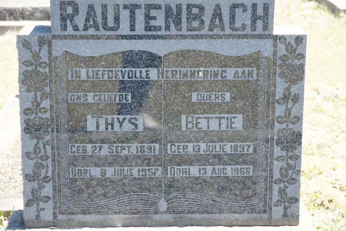 RAUTENBACH Thys 1891-1957 &amp; Bettie 1897-1966