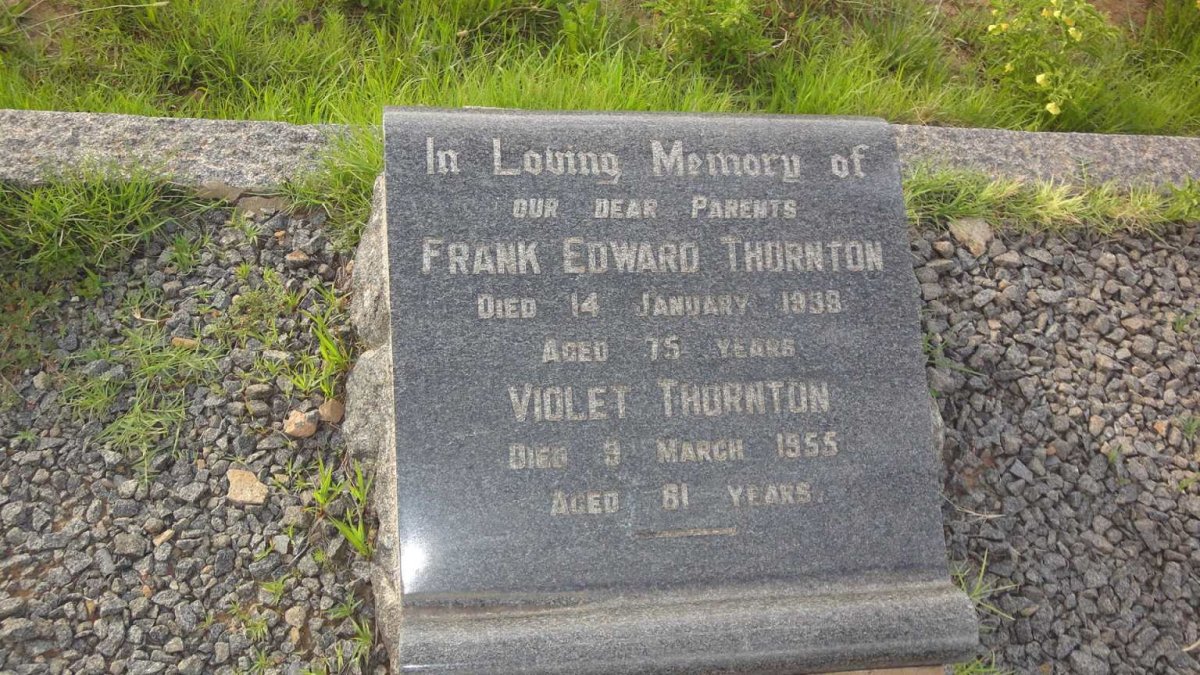 THORNTON Frank Edward -1938 &amp; Violet -1955