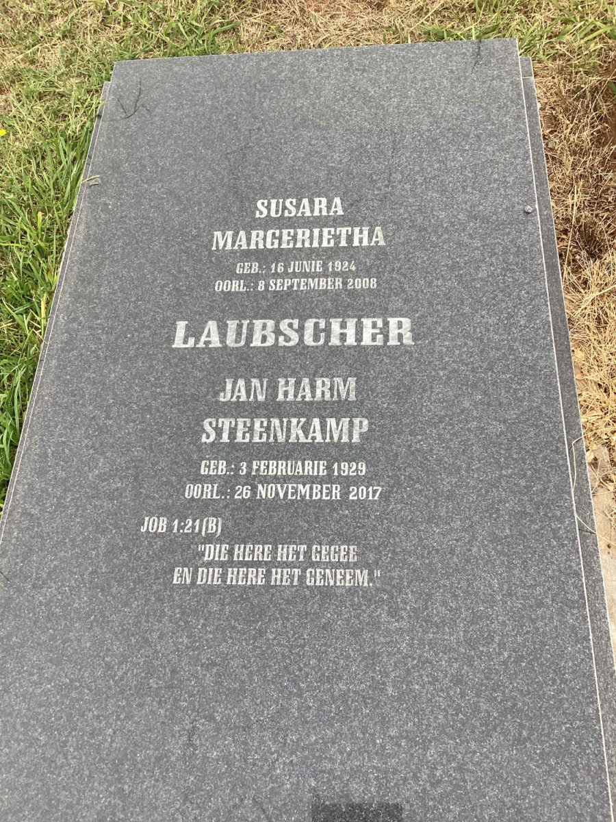 LAUBSCHER Jan Harm Steenkamp 1929-2017 &amp; Susara Margerietha 1924-2008