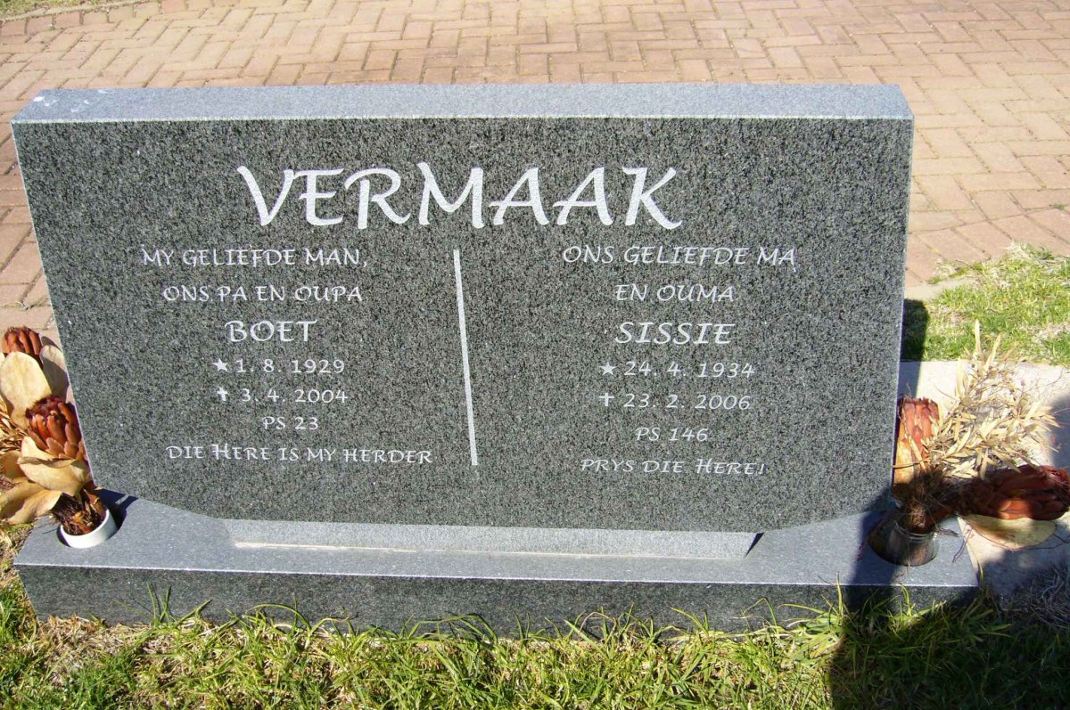 VERMAAK Boet 1929-2004 &amp; Sissie 1934-2006