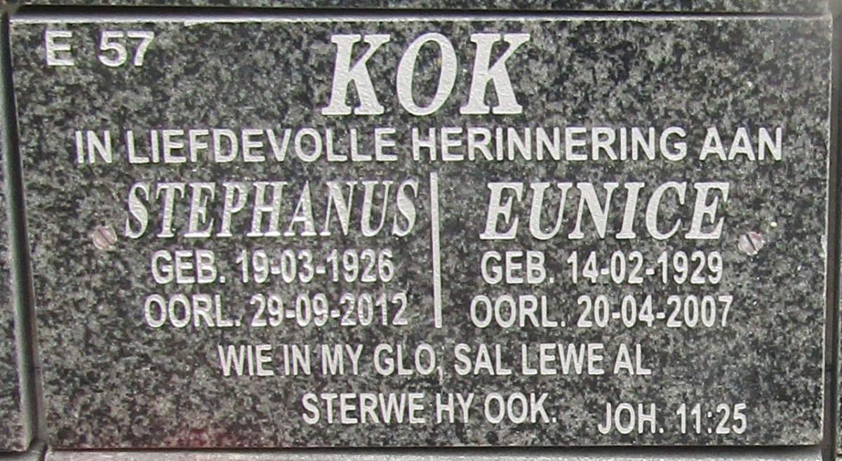 KOK Stephanus 1926-2012 &amp; Eunice 1929-2007