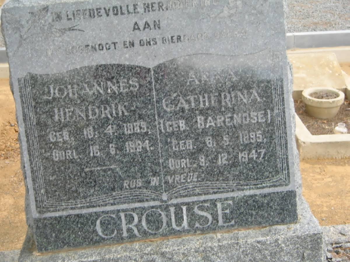 CROUSE Johannes Hendrik 1889-19?4 &amp; Anna Catherina BARENDSE 1895-1947