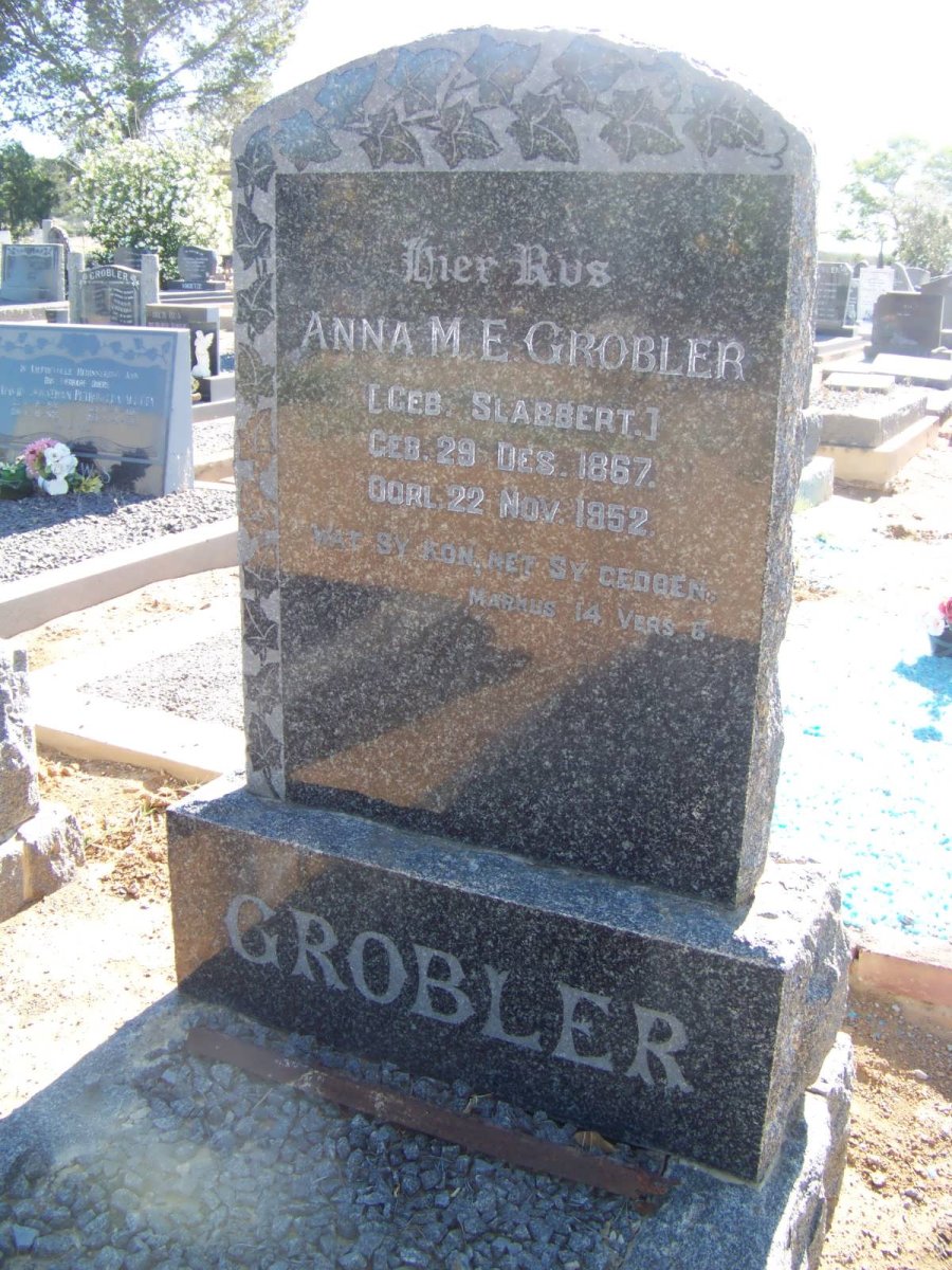 GROBLER Anna M.E. nee SLABBERT 1867-1952