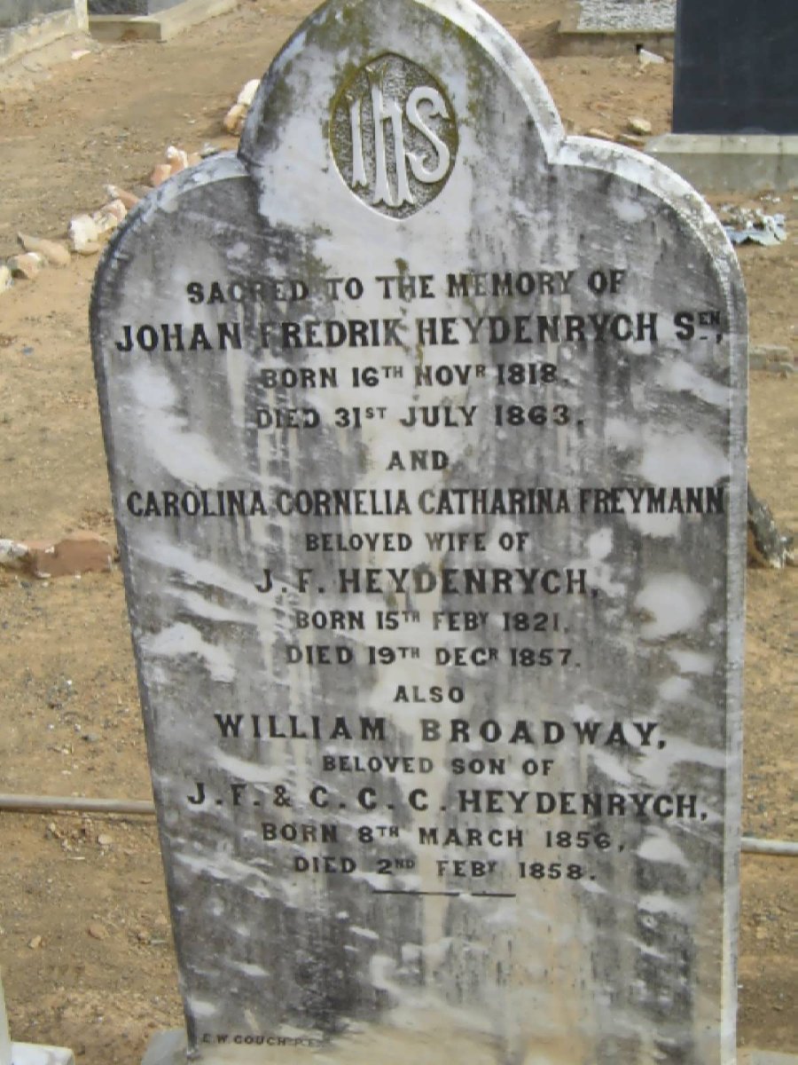 HEYDENRYCH Johan Frederik 1818-1863 &amp; Carolina Cornelia Catharina FREYMANN 1821-1857 :: HEYDENRYCH William Broadway 1856-185
