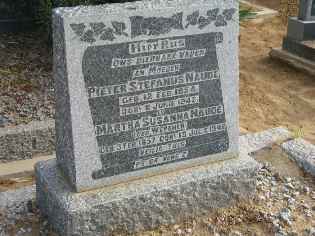 NAUDE Pieter Stefanus 1854-1942 &amp; Martha Susanna WEPENER 1857-1948