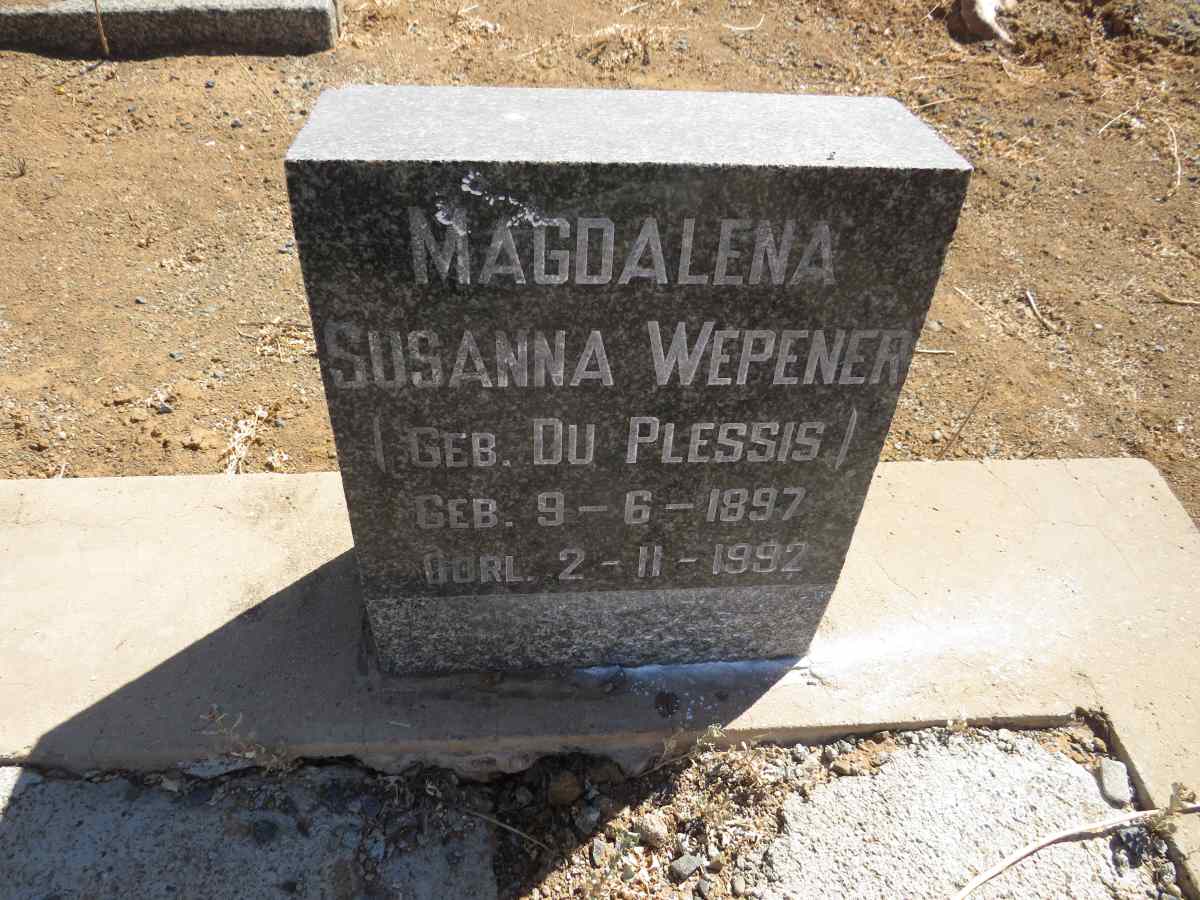 WEPENER Magdalena Susanna nee DU PLESSIS 1897-1992