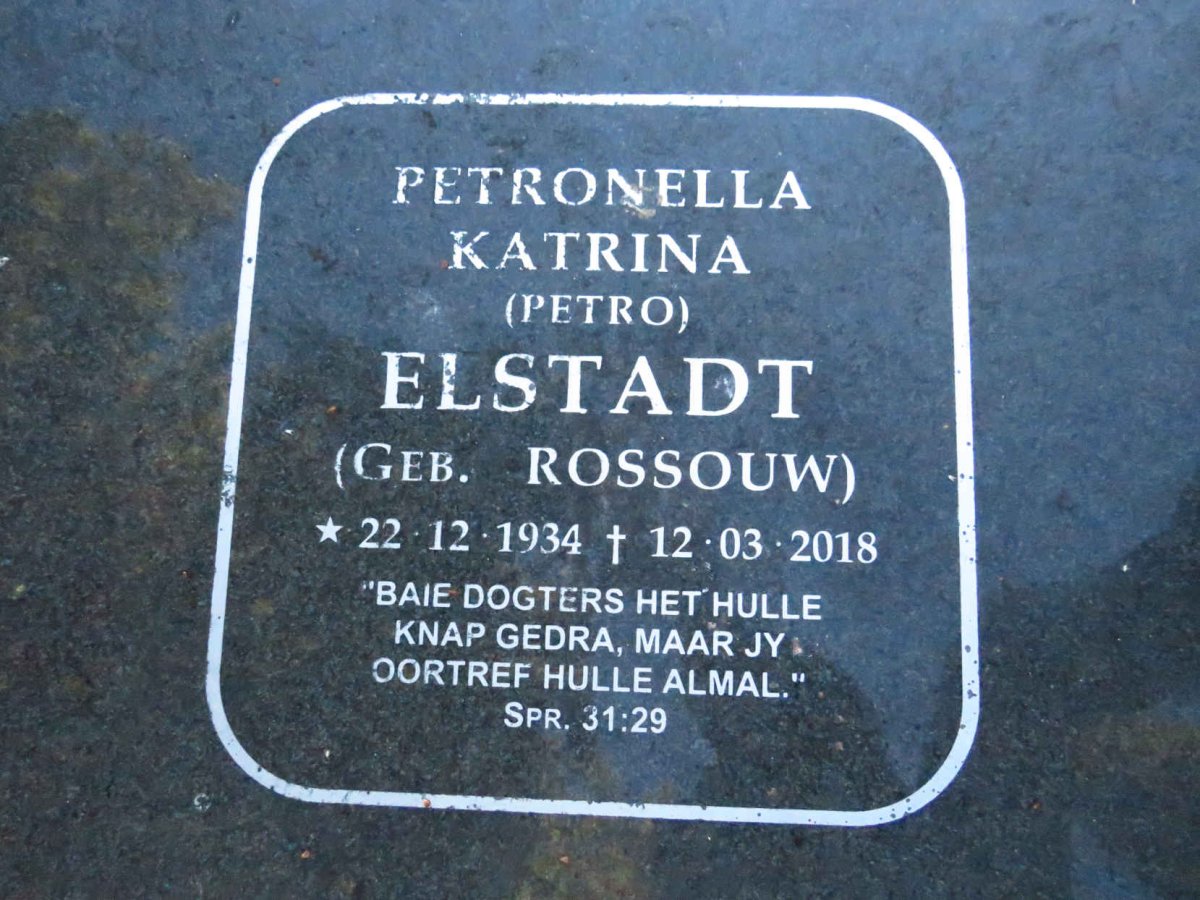 ELSTADT Petronella Katrina nee ROSSOUW 1934-2018