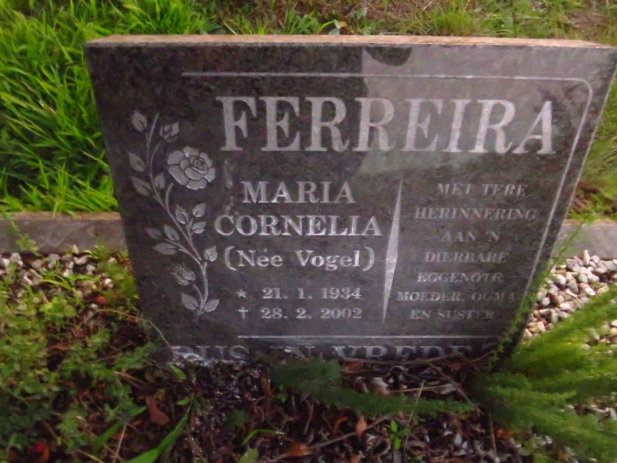 FERREIRA Maria Cornelia nee VOGEL 1934-2002