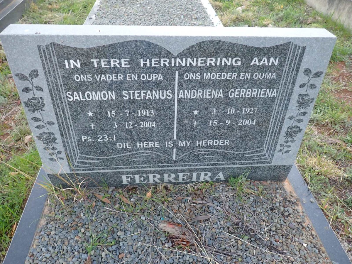FERREIRA Salomon Stefanus 1913-2004 & Andriena Gerbriena 1927-2004