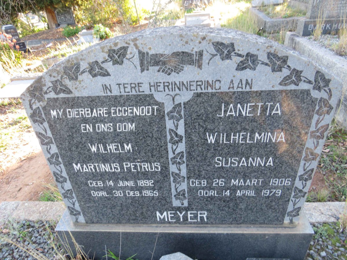 MEYER Wilhelm Marthinus Petrus 1892-1965 & Janetta Wilhelmina Susanna 1906-1979