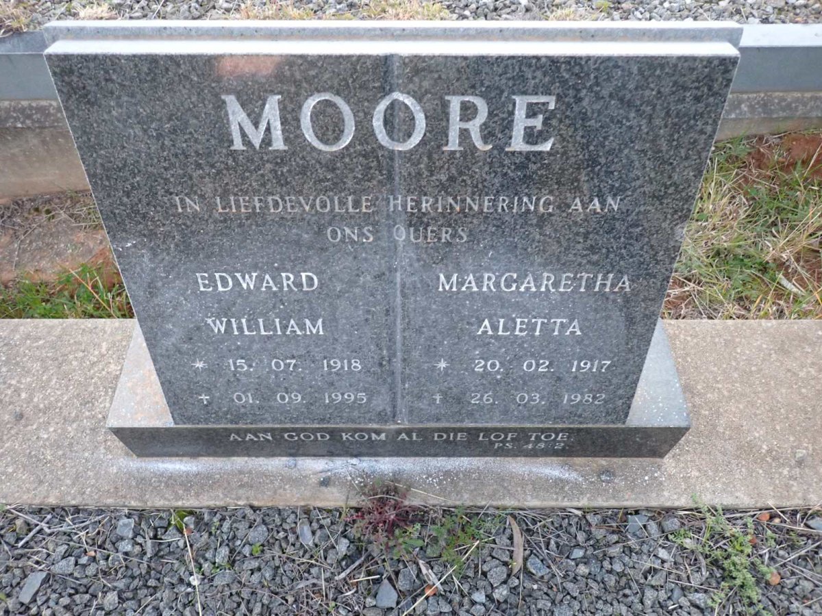 MOORE Edward William 1918-1995 & Margaretha Aletta 1917-1982