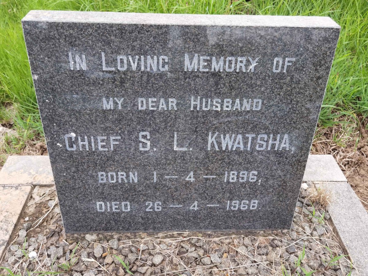 KWATSHA Chief S. L. 1896-1968
