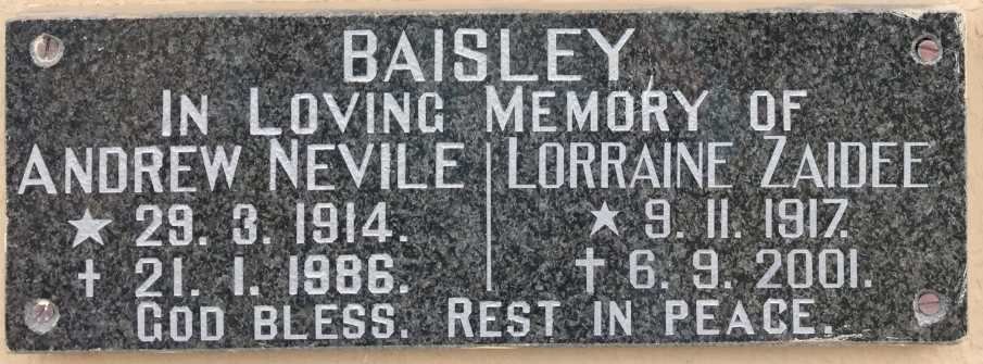 BAISLEY Andrew Nevile 1914-1986 &amp; Lorraine Zaidee 1917-2001