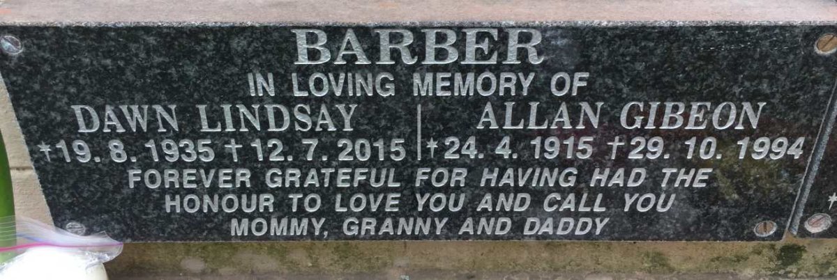 BARBER Allan Gibeon 1915-1994 &amp; Dawn Lindsay 1935-2015