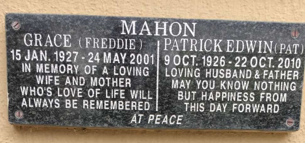 MAHON Patrick Edwin 1926-2010 &amp; Grace 1927-2001