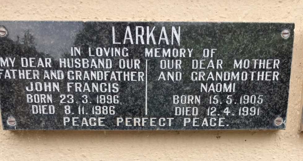 LARKAN John Francis 1896-1986 &amp; Naomi 1905-1991
