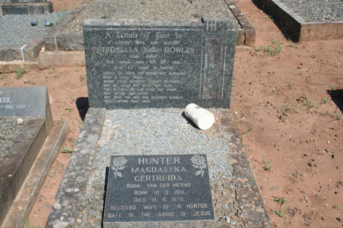 BOWLES Petronella nee SWART -1952 :: HUNTER Magdalena Gertruida nee VAN DER MERWE 1913-1975